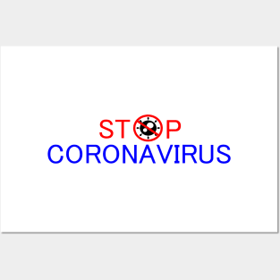 Stop coronavirus Posters and Art